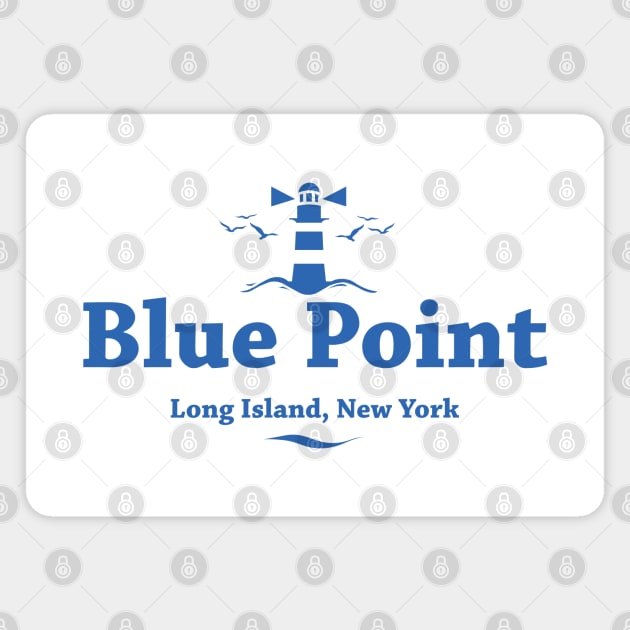 Blue Point, Long Island, New York Magnet by RachelLaBianca